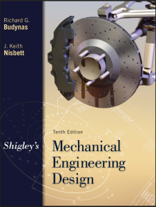 مراجعة وتحميل مرجع Shigley’s: الدليل الأهم لكل مهندس تصميم ميكانيكي ⚙️📘